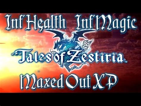 Tales Of Zestiria: Inf Health Inf Magic Max Levels XP Cheat .